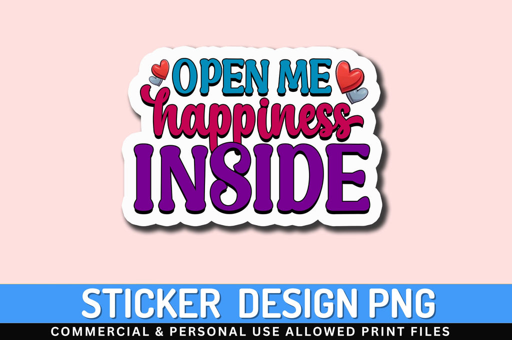 Open me happiness Sticker Design - So Fontsy
