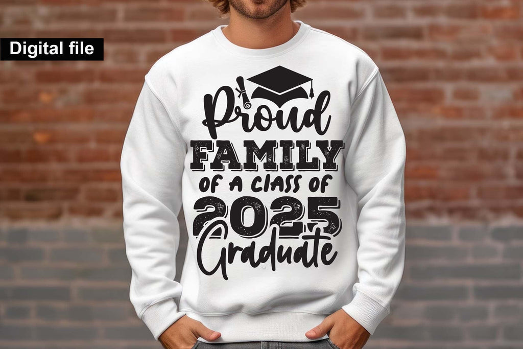 Proud family of a class of 2025 graduate, graduate family t shirt svg ...