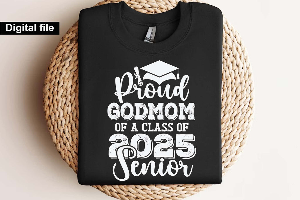 Proud Godmom of a class of 2025 senior, Senior graduation t shirt svg ...