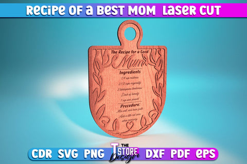 Recipe of a Best Mom Laser Cut Bundle | Kitchen Quotes | Home Design | Cutting Board SVG The T Store Design 