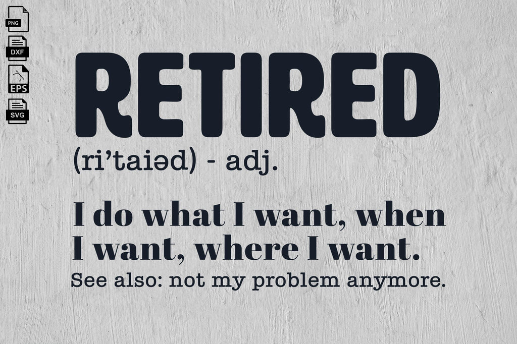 Retired Svg Bundle, Officially Retired Svg, Retirement Svg - So Fontsy