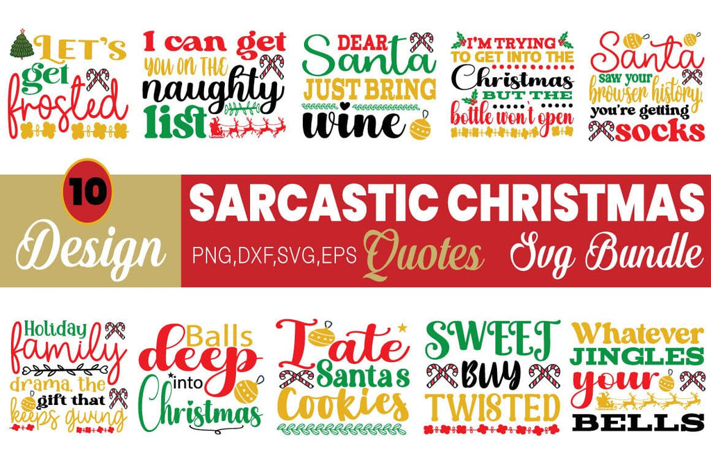 Sarcastic Christmas Svg Bundle - So Fontsy