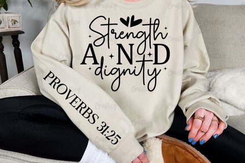 Strength and dignity Sleeve SVG Design SVG Designangry 