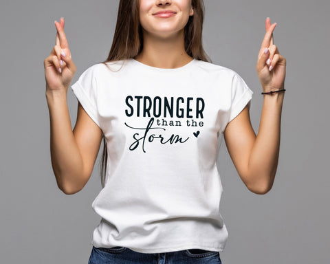 Stronger Than The Storm Svg Png, Inspiring Svg, Positive Quote Svg, Self Love Svg, Motivational Svg, Be Strong Svg, Be Kind Svg SVG DesignDestine 