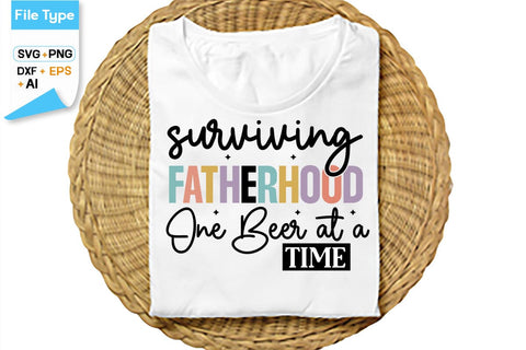Surviving Fatherhood One Beer At A Time SVG Cut File, SVGs,Quotes and Sayings,Food & Drink,On Sale, Print & Cut SVG DesignPlante 503 