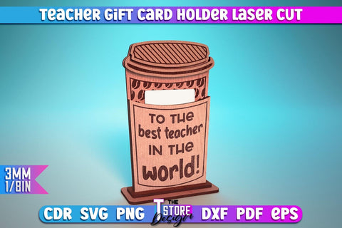 Teacher Gift Card Holder Laser Cut | Teacher Gift Laser Cut Design | CNC Files SVG The T Store Design 
