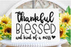 Thankful Blessed & Kind of a Mess SVG for Silhouette and Cricut SVG Silhouette School Blog Design Shop