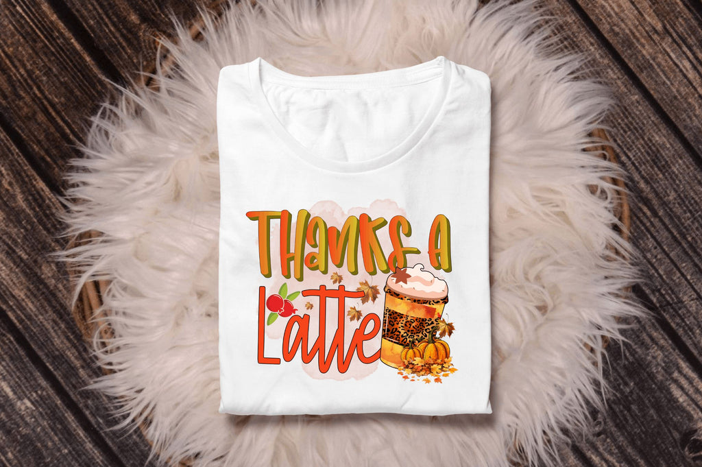 Thanks a latte Sublimation Design - So Fontsy