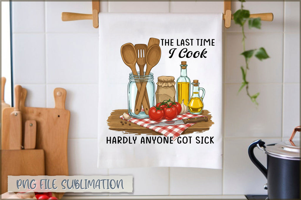 The Last Time I Cooked Hardly Anyone Got Sick Apron - Funny Apron For