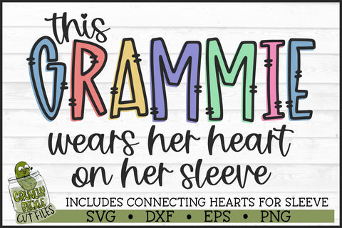 This Grammie Wears Her Heart on Her Sleeve SVG File SVG Crunchy Pickle 