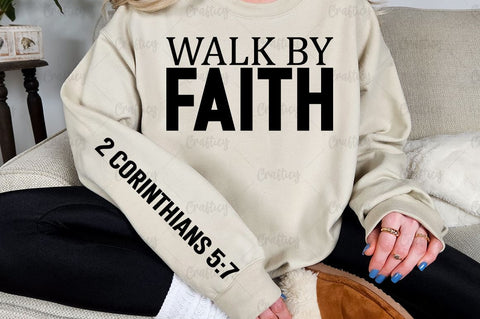 Walk by faith Sleeve SVG Design SVG Designangry 