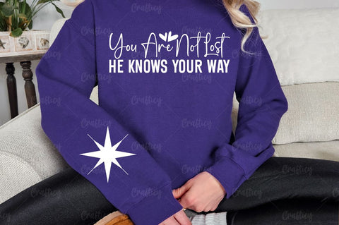 You Are Not Lost He Knows Your Way Sleeve SVG Design SVG Designangry 