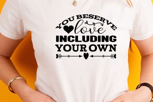 Picture of you beserve love including your own - So Fontsy