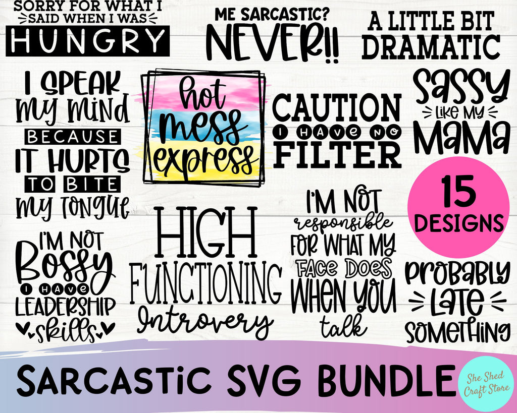 Sarcastic Quotes SVG Bundle  6 Funny T-Shirt Designs - So Fontsy