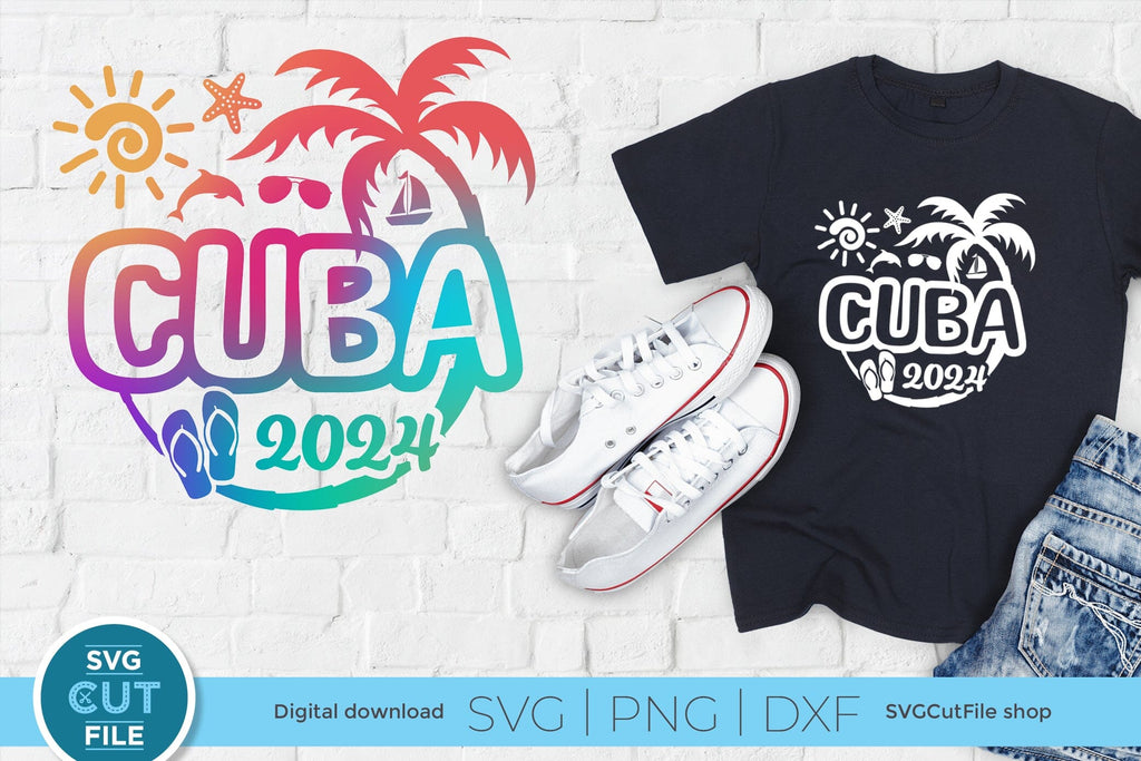 2024 Cuba svg Cuba Caribbean Vacation or Trip Design So Fontsy