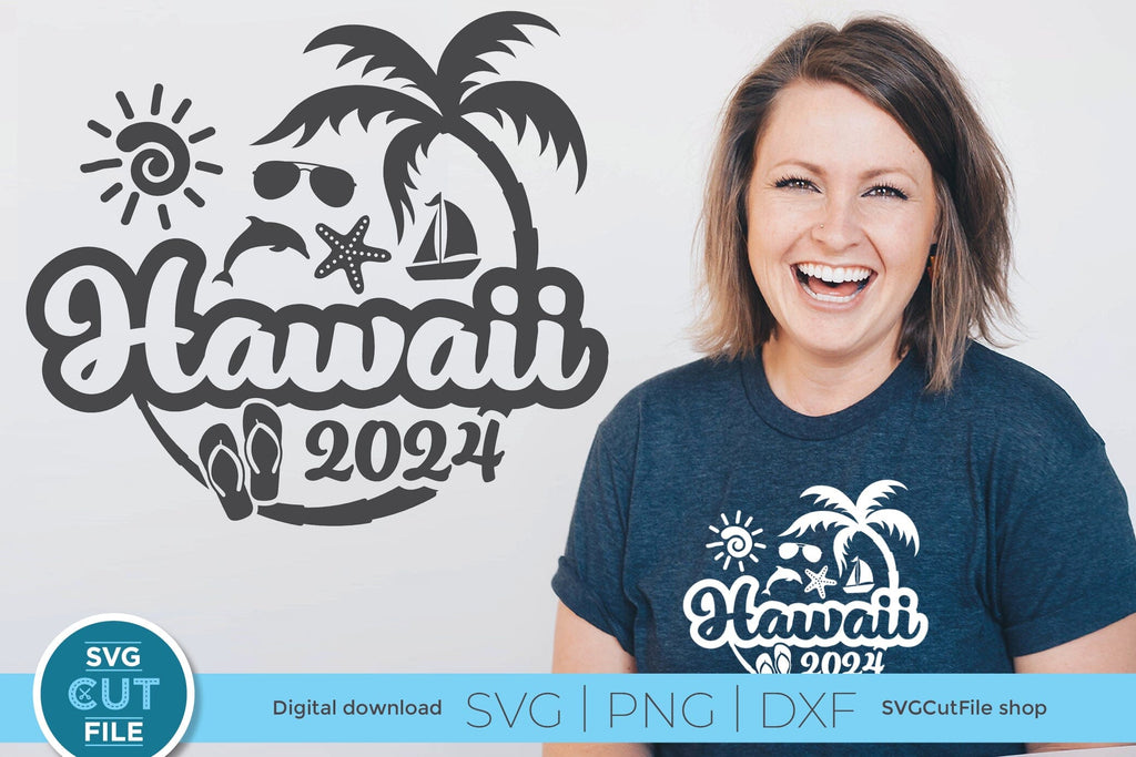 2024 Hawaii svg Hawaii Vacation or Trip Design So Fontsy