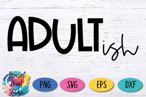 Adultish SVG Special Heart Studio 