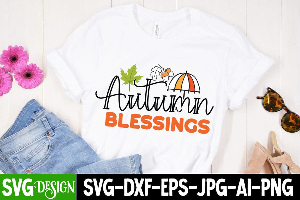 Autumn Blessing Svg Cut File Autumn Blessing Svg Quotes Autumn