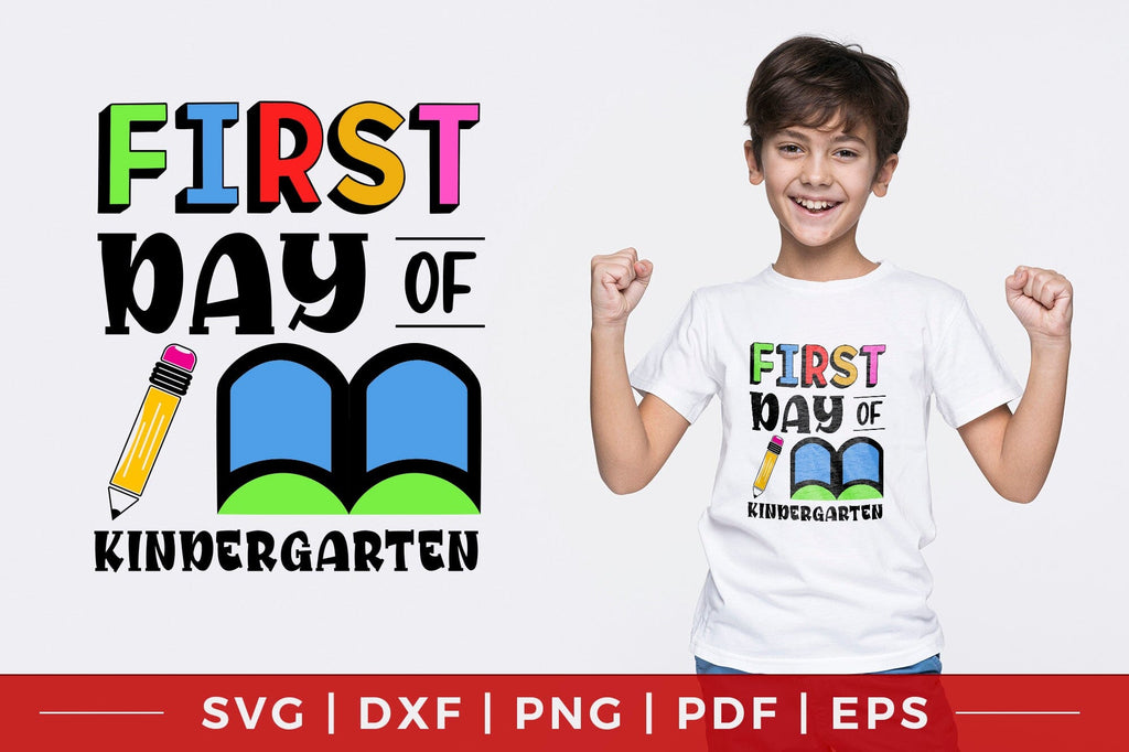 Back to School SVG | First Day of Kindergarten - So Fontsy