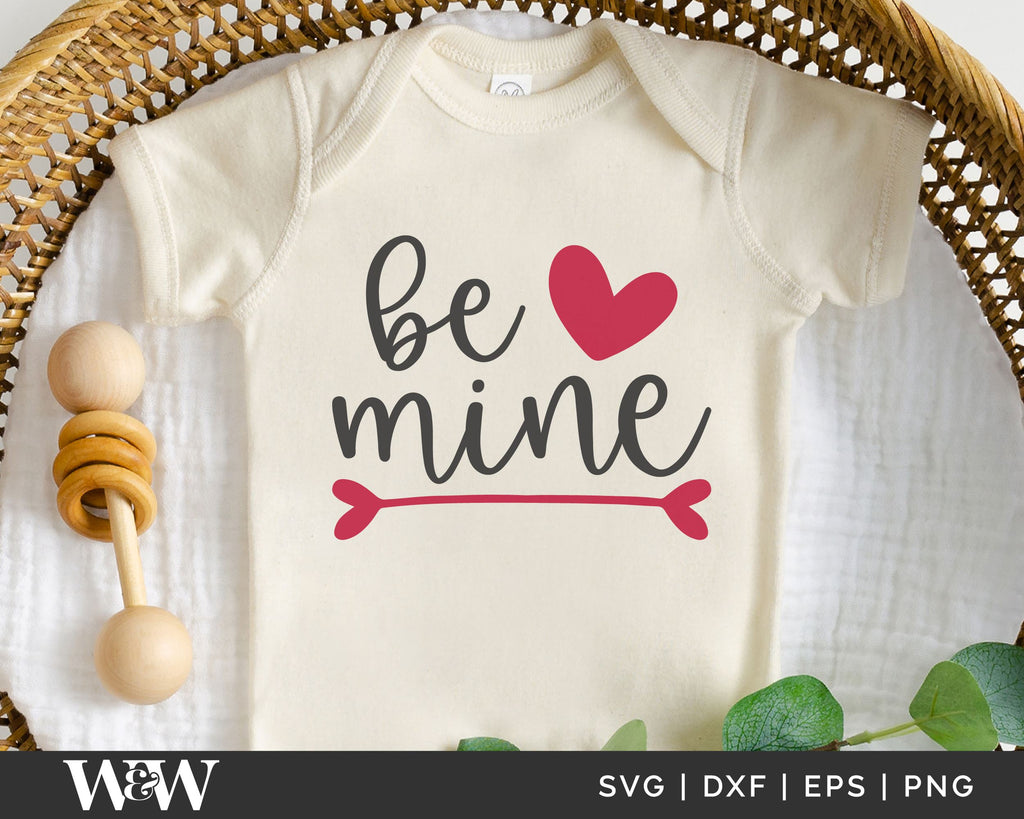 Be Mine SVG | Valentine's Day Cut File - So Fontsy
