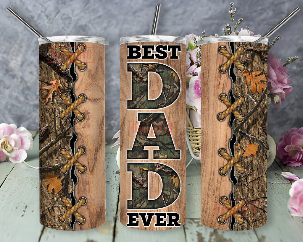 Best Dad Ever Tumbler Png, Dad Camo 20oz Skinny Tumbler, Dad ...