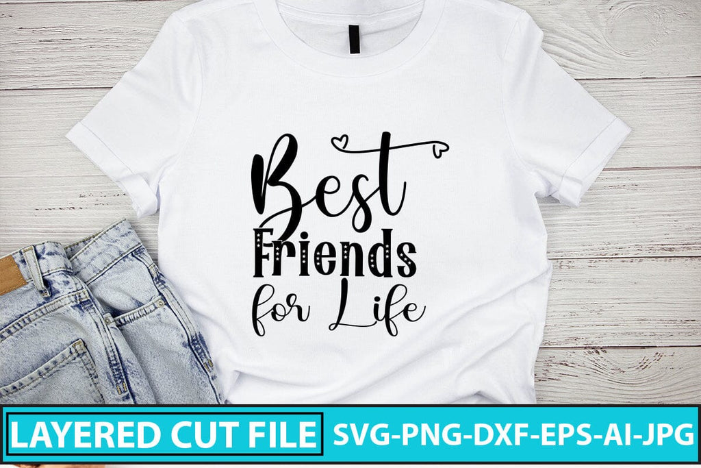 Best Friends For Life SVG Cut File So Fontsy