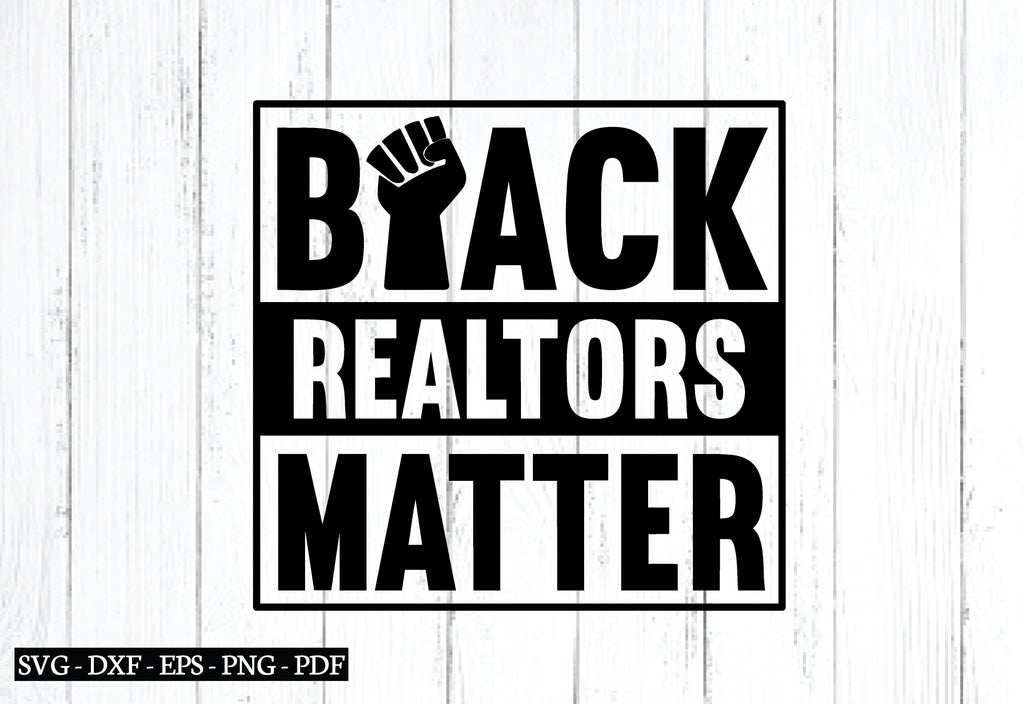 black realtors matter svg So Fontsy