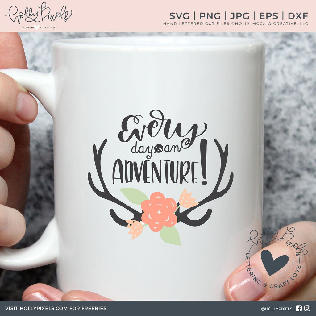 Camping SVG | Every Day is An Adventure | Adventure SVG - So Fontsy