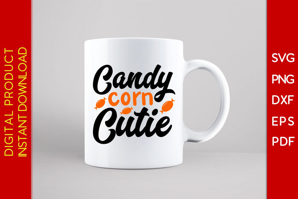 Candy Corn Cutie Halloween SVG PNG PDF Cut File - So Fontsy