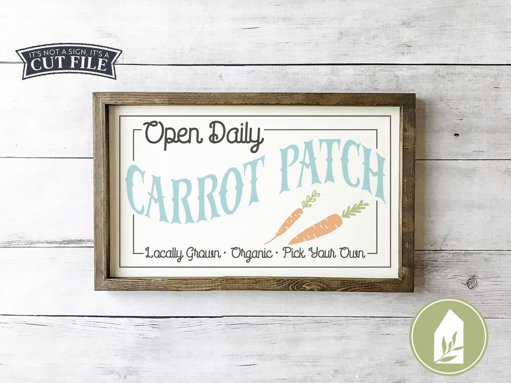 Carrot Patch SVG | Easter and Spring svg | Farmhouse Sign Design - So ...