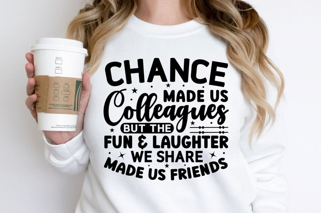Chance made us colleagues SVG - So Fontsy
