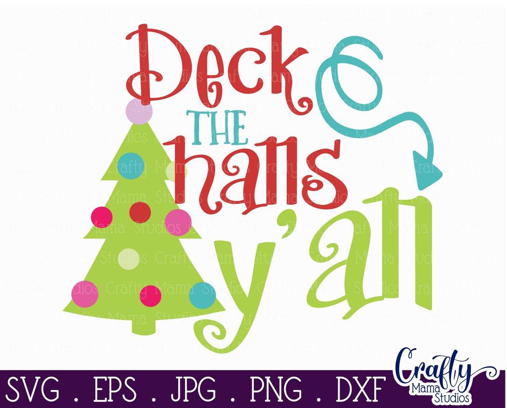 Christmas Svg - Christmas Tree Svg - Merry Christmas Svg - Deck The ...