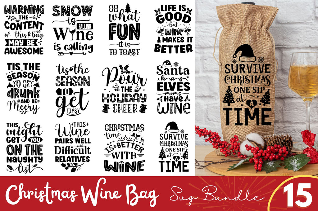 15 Wine Bag Svg Bundle Wine Glass Svg Christmas (Download Now) 