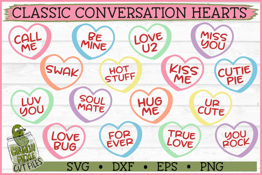Classic Conversation Hearts Valentine SVG Files - So Fontsy
