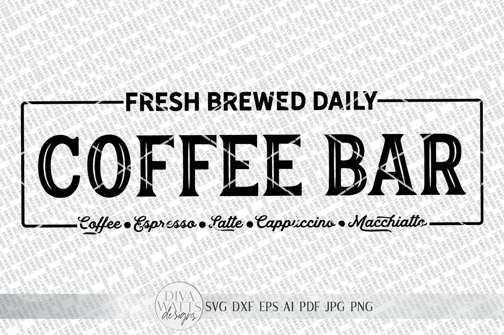 Coffee & Tea Bar SVG DXF PNG EPS