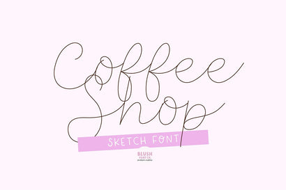 Coffee Shop Script Sketch Font Font Blush Font Co. 