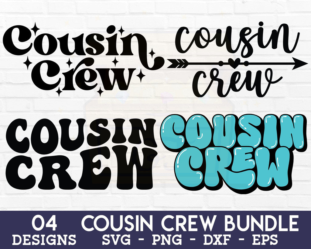 Cousin Crew Svg Bundle Cousin Crew Png Cousin Crew Shirt Svg Cousin