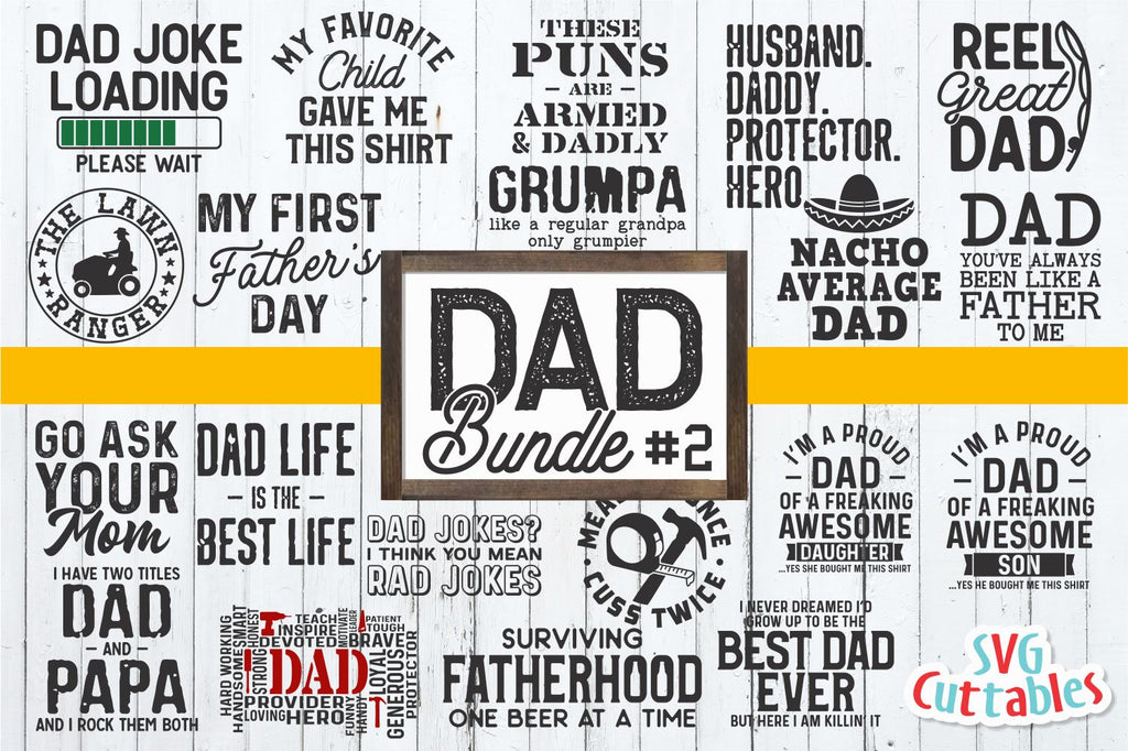 Dad Bundle Svg - Father's Day - Funny Dad Shirt Designs - So Fontsy