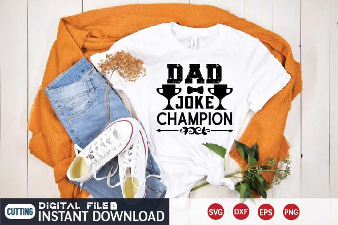 dad joke champion svg - So Fontsy