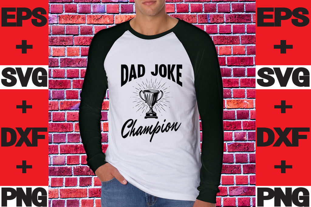 Dad joke champion - So Fontsy