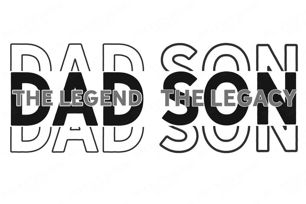 Father Son Shirts SVG, Legend and Legacy SVG