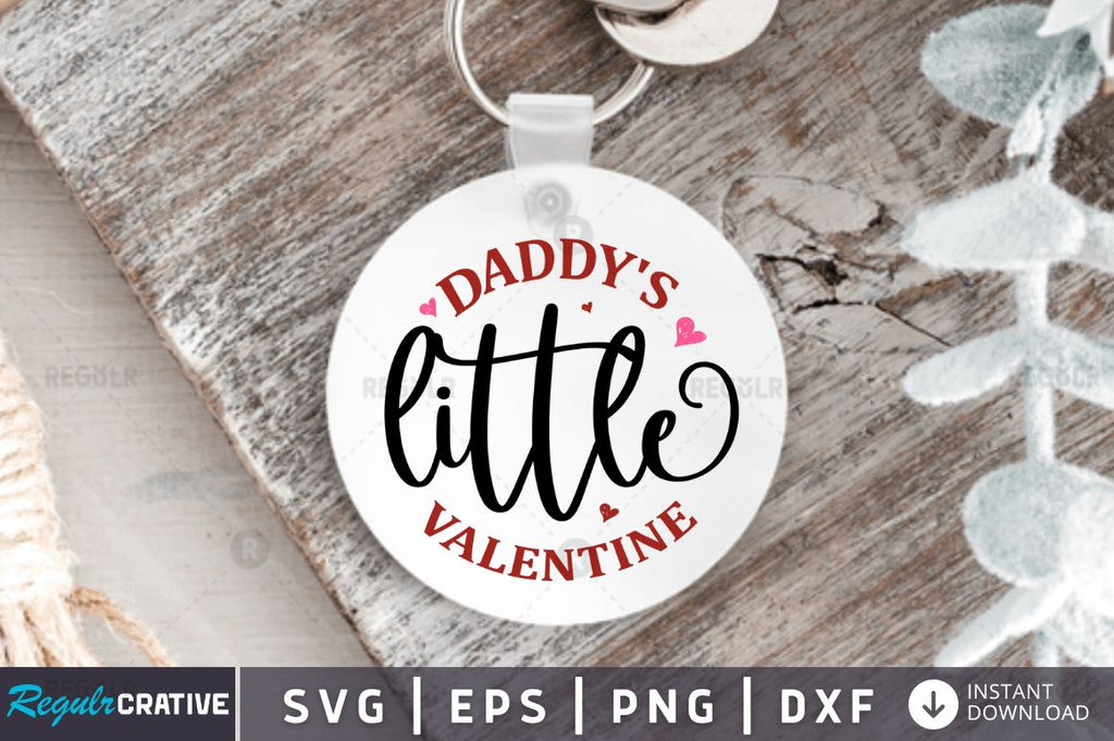 Daddys little valentine SVG - So Fontsy