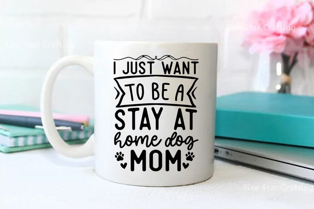 http://sofontsy.com/cdn/shop/products/dog-svg-design-i-just-want-to-be-a-stay-at-home-dog-mom-svg-fivestarcrafting-954735_1024x1024.jpg?v=1693650715