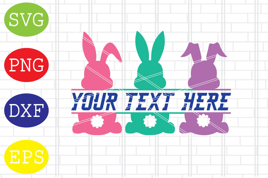 Easter Bunnies Split Name Frame Svg, Easter Bunny Svg, Happy Easter Svg ...