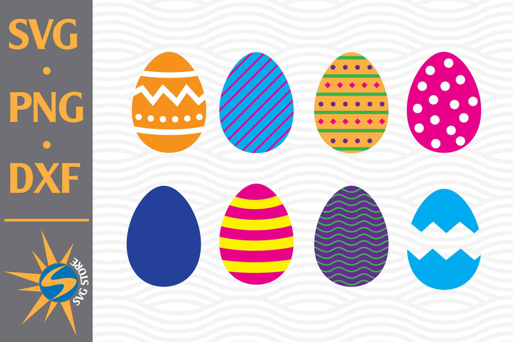 Easter Eggs SVG, PNG, DXF Digital Files Include - So Fontsy