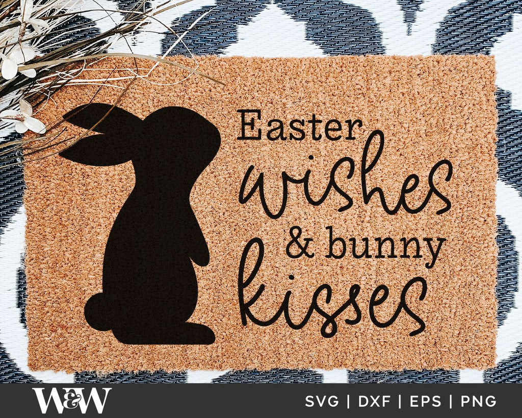 Easter Wishes & Bunny Kisses Svg 