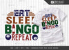 Eat Sleep Bingo Repeat SVG Cut File, Bingo Svg, Bingo gift Svg, Bingo Games Svg, Crazy Bingo Svg, Bingo Quotes, ETC T00137 SVG ETC Craft