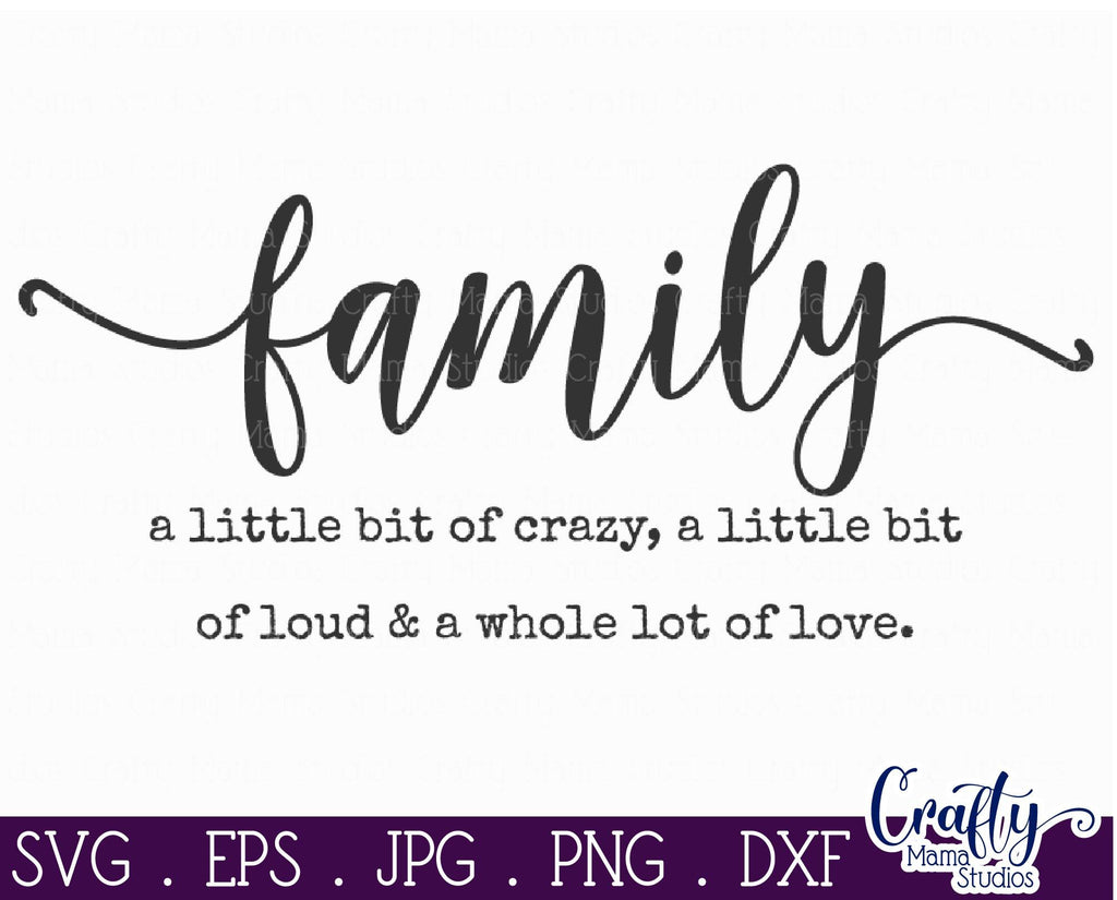 Family A Little Bit Crazy, Farmhouse Svg, Home Sign Svg So Fontsy