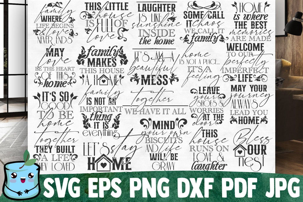 Family Quotes SVG Bundle | Home Decor SVG Cut Files - So Fontsy