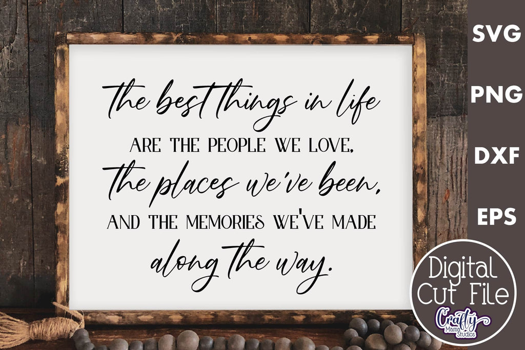 Farmhouse Friends Sign Svg, The Best Things In Life - So Fontsy